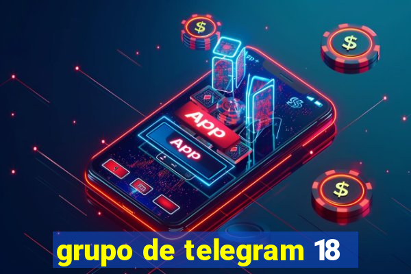 grupo de telegram 18